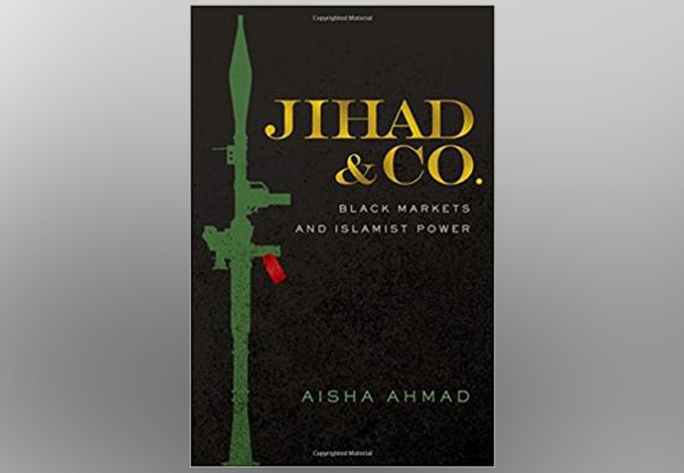 كتاب "الجهاد والشركة: "الأسواق السوداء والقوة الإسلامية"