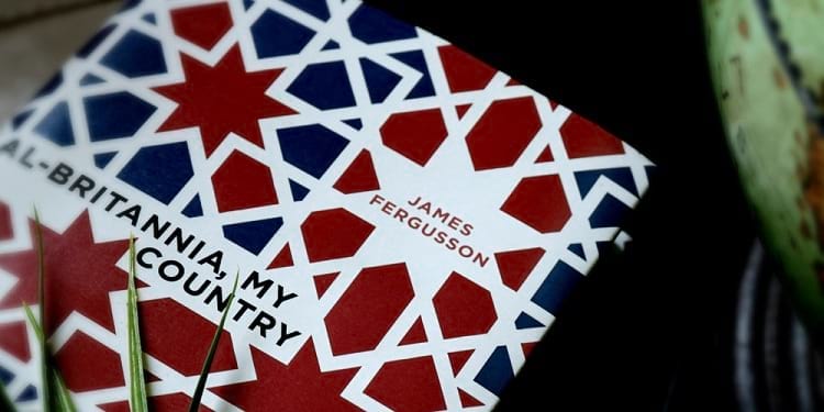 غلاف كتاب &quot;Al-Britannia, My Country&quot; لجيمس فيرغسون